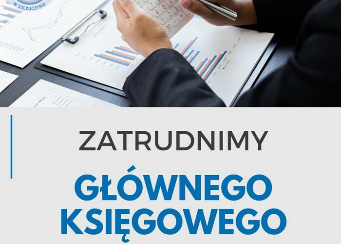 Grajewo ogłoszenia: Konkurs na kierownicze stanowisko Główny księgowy w ZS w...